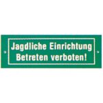 AKAH Schild 'Jagdliche Einrichtung'​ Zubehör